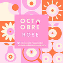 Charger l&#39;image dans la galerie, Pin’s &quot;Octobre Rose &quot;
